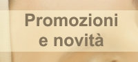 Promozioni e novità