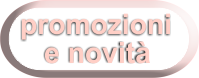 promozioni e novità